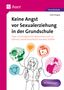 Heike Stiegele: Keine Angst vor Sexualerziehung in der Grundschule, Buch