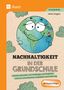 Heike Stiegele: Nachhaltigkeit in der Grundschule, Buch