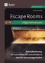 Stefan Schäfer: Escape Rooms Allgemeinwissen Klassen 5-10, Buch, Buch