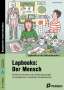 Klara Kirschbaum: Lapbooks: Der Mensch, 1 Buch and 1 Diverse