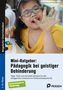 Gabriele Kremer: Mini-Ratgeber: Pädagogik bei geistiger Behinderung, Buch