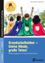 "Grundschulhelden – kleine Hände, große Taten! Soziales Engagement im Kontext Schule fördern" mit spielenden Kindern in Umhängen., 1 Buch und 1 Diverse