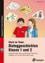 Text: "Stark im Team: Dialoggeschichten Klasse 1 und 2." Zwei Kinder denken an bunte Fantasiewelten mit Geistern, Einhörnern und mehr., 1 Buch und 1 Diverse