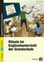 Jochen Schmidt: Rituale im Englischunterricht der Grundschule, 1 Buch und 1 Diverse