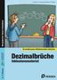 C. Spellner: Dezimalbrüche - Inklusionsmaterial, 1 Buch und 1 Diverse