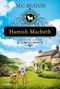 Texte: "M.C. Beaton", "Hamish Macbeth entdeckt eine neue Welt", "Kriminalroman", "Lübbe". Landschaft mit Haus und Staffelei., Buch