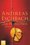 Andreas Eschbach: Der Nobelpreis, Buch