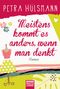 Petra Hülsmann: Meistens kommt es anders, wenn man denkt, Buch