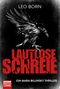 Leo Born: Lautlose Schreie, Buch