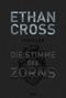 Ethan Cross: Die Stimme des Zorns, Buch