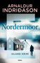 Text: "Arnaldur Indriðason, Nordermoor, Island Krimi, lübbe." Winterliche Landschaft, Holzhäuser, Person in schwarzem Mantel., Buch