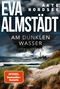 Eva Almstädt: Akte Nordsee - Am dunklen Wasser, Buch