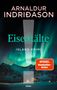 Arnaldur Indridason: Eiseskälte, Buch, Buch