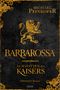 Michael Peinkofer: Barbarossa - Im Schatten des Kaisers, Buch