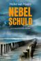 Heike van Hoorn: Nebelschuld, Buch