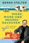 Bernd Stelter: Mode, Mord und Meeresrauschen, Buch