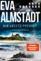 Eva Almstädt: Akte Nordsee - Die letzte Predigt, Buch