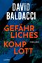 David Baldacci: Gefährliches Komplott, Buch