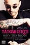 Mark Benecke: Warum Tätowierte mehr Sex haben, Buch