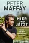 Peter Maffay: Hier und Jetzt, Buch