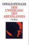 Oswald Spengler: Der Untergang des Abendlandes, Buch