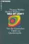 Thomas Walther: Was ist Licht?, Buch