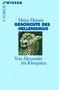 Heinz Heinen: Geschichte des Hellenismus, Buch, Buch