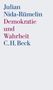 Julian Nida-Rümelin: Demokratie und Wahrheit, Buch, Buch
