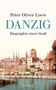 Peter Oliver Loew: Danzig, Buch