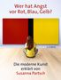 Susanna Partsch: Wer hat Angst vor Rot, Blau, Gelb?, Buch