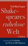 Neil MacGregor: Shakespeares ruhelose Welt, Buch