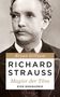 Bryan Gilliam: Richard Strauss, Buch, Buch