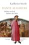 Karlheinz Stierle: Dante Alighieri, Buch, Buch