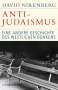 David Nirenberg: Anti-Judaismus, Buch