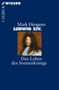 Mark Hengerer: Ludwig XIV., Buch