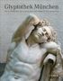 Raimund Wünsche: Glyptothek München, Buch