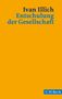Ivan Illich: Entschulung der Gesellschaft, Buch