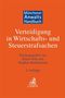 : Münchener Anwaltshandbuch Verteidigung in Wirtschafts- und Steuerstrafsachen, Buch