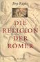 Jörg Rüpke: Die Religion der Römer, Buch, Buch