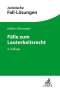 Helmut Köhler: Fälle zum Lauterkeitsrecht, Buch