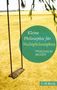 Friedhelm Moser: Kleine Philosophie für Nichtphilosophen, Buch