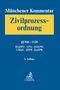 : Münchener Kommentar zur Zivilprozessordnung Bd. 3: §§ 946-1120, EGZPO, GVG, EGGVG, UKlaG, Internationales und Europäisches Zivilprozessrecht, Buch