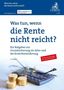 : Was tun, wenn die Rente nicht reicht?, Buch