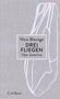 Nico Bleutge: Drei Fliegen, Buch, Buch