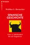 Walther L. Bernecker: Spanische Geschichte, Buch