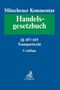 : Münchener Kommentar zum Handelsgesetzbuch Bd. 7: Transportrecht, Buch