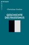 Christian Geulen: Geschichte des Rassismus, Buch