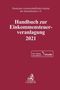 Handbuch zur Einkommensteuerveranlagung 2021, 1 Buch und 1 Diverse