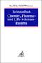 Maximilian Haedicke: Rechtshandbuch Chemie-, Pharma- und Life-Sciences-Patente, Buch