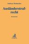 Andreas Mosbacher: Ausländerstrafrecht, Buch